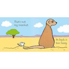 That’s Not My Meerkat