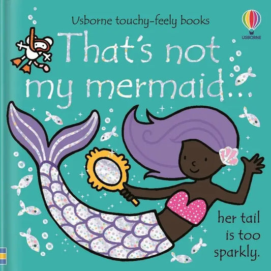 That’s Not My Mermaid