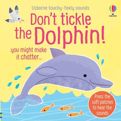 Don’t Tickle The Dolphin!